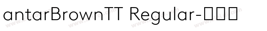 antarBrownTT Regular字体转换